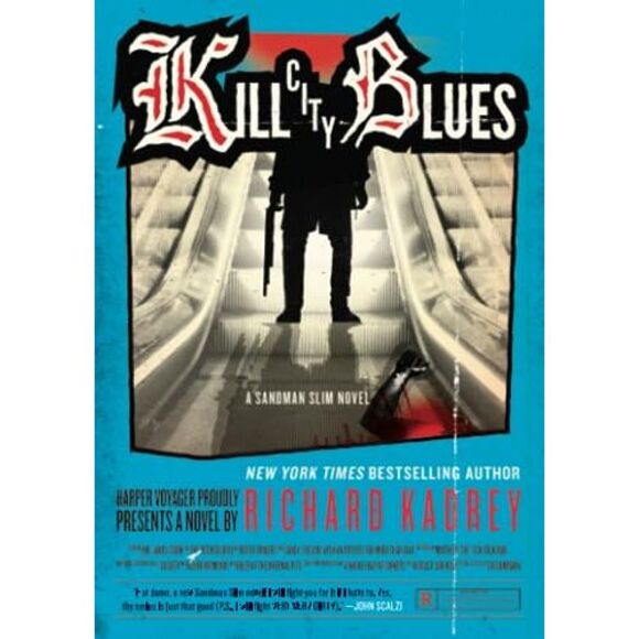 Kill City Blues: A Sandman Slim Novel -- Richard Kadrey - Picture 3 of 4